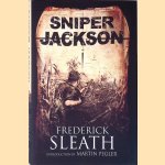 Sniper Jackson: A novel of the Great War
Frederick Sleath e.a.
€ 10,00 Sniper Jackson: A novel of the Great War
Frederick Sleath e.a.
€ 10,00