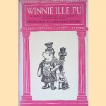 Winnie Ille Pu: a Latin version of A.A. Milne's Winnie-the-Pooh
A.A. Milne e.a.
€ 10,00 Winnie Ille Pu: a Latin version of A.A. Milne's Winnie-the-Pooh
A.A. Milne e.a.
€ 10,00