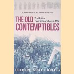 The Old Contemptibles
Robin Neillands
€ 8,00 The Old Contemptibles
Robin Neillands
€ 8,00