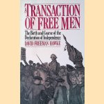 A Transaction Of Free Men: The Birth And Course Of The Declaration Of Independence
David Freeman Hawke
€ 12,50 A Transaction Of Free Men: The Birth And Course Of The Declaration Of Independence
David Freeman Hawke
€ 12,50
