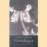 Verleidingen: erotische veroveringsverhalen
Lonnie Barbach
€ 6,00 Verleidingen: erotische veroveringsverhalen
Lonnie Barbach
€ 6,00