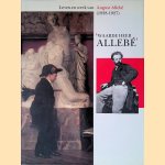 Leven en werk van August Allebé (1838-1927): Waarde heer Allebé
Wiepke Loos e.a.
€ 10,00 Leven en werk van August Allebé (1838-1927): Waarde heer Allebé
Wiepke Loos e.a.
€ 10,00