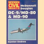 McDonnell Douglas DC-9/MD-80 & MD-90
Günter G. Endres
€ 12,50 McDonnell Douglas DC-9/MD-80 & MD-90
Günter G. Endres
€ 12,50