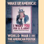 Wake Up, America. World War I and the American Poster
Walton Rawls e.a.
€ 15,00 Wake Up, America. World War I and the American Poster
Walton Rawls e.a.
€ 15,00