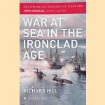 War at Sea in the Ironclad Age: Smithsonian History of Warfare
Richard Hill
€ 12,50 War at Sea in the Ironclad Age: Smithsonian History of Warfare
Richard Hill
€ 12,50