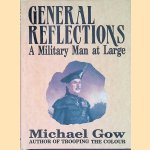 General Reflections: A Military Man at Large
Michael Gow
€ 6,00 General Reflections: A Military Man at Large
Michael Gow
€ 6,00