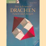 Die schönsten Drachen bauen und fliegen
Walter Diem
€ 10,00 Die schönsten Drachen bauen und fliegen
Walter Diem
€ 10,00