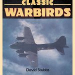 Classic Warbirds
David Stubbs
€ 9,00 Classic Warbirds
David Stubbs
€ 9,00