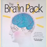 The Brain Pack: An Interactive, Three-dimensional Exploration of the Mysteries of the Mind
Ron Van der Meer e.a.
€ 15,00 The Brain Pack: An Interactive, Three-dimensional Exploration of the Mysteries of the Mind
Ron Van der Meer e.a.
€ 15,00