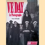 VE Day in Photographs
Sean McKnight e.a.
€ 8,00 VE Day in Photographs
Sean McKnight e.a.
€ 8,00