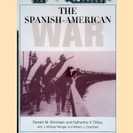 The Spanish-American War: The Story and Photographs door Donald M. Goldstein e.a. The Spanish-American War: The Story and Photographs door Donald M. Goldstein e.a.