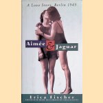 Aimée & Jaguar: A Love Story, Berlin 1943
Erica Fischer
€ 10,00 Aimée & Jaguar: A Love Story, Berlin 1943
Erica Fischer
€ 10,00