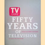 TV Guide: Fifty Years of Television
Mark Lasswell
€ 20,00 TV Guide: Fifty Years of Television
Mark Lasswell
€ 20,00