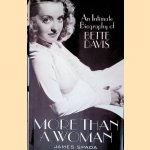 More Than a Woman: An Intimate Biography of Bette Davis
James Spada
€ 10,00 More Than a Woman: An Intimate Biography of Bette Davis
James Spada
€ 10,00