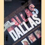 The Complete Book of Dallas: Behind the Scenes at the World's Favorite Television Program
Suzy Kalter
€ 20,00 The Complete Book of Dallas: Behind the Scenes at the World's Favorite Television Program
Suzy Kalter
€ 20,00