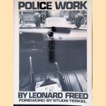 Police Work
Leonard Freed e.a.
€ 65,00 Police Work
Leonard Freed e.a.
€ 65,00