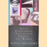 Seven Experiments that Could Change the World
Rupert Sheldrake
€ 10,00 Seven Experiments that Could Change the World
Rupert Sheldrake
€ 10,00