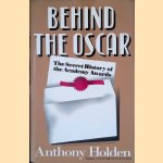 Behind the Oscar: The Secret History of the Academy Awards
Anthony Holden
€ 10,00 Behind the Oscar: The Secret History of the Academy Awards
Anthony Holden
€ 10,00