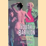 A Youth in Babylon: Confessions of a Trash-film King
David F. Friedman e.a.
€ 735,00 A Youth in Babylon: Confessions of a Trash-film King
David F. Friedman e.a.
€ 735,00