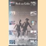 Hollands Hollywood: Alle Nederlandse speelfilms van de afgelopen zestig jaar
Henk van Gelder
€ 8,00 Hollands Hollywood: Alle Nederlandse speelfilms van de afgelopen zestig jaar
Henk van Gelder
€ 8,00