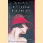 Free Food for Millionaires door Min Jin Lee Free Food for Millionaires door Min Jin Lee