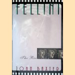 Fellini: The Biography
John Baxter
€ 10,00 Fellini: The Biography
John Baxter
€ 10,00