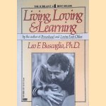 Living Loving and Learning
Leo F. Buscaglia
€ 9,00 Living Loving and Learning
Leo F. Buscaglia
€ 9,00
