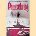 Panzerkrieg: A History of the German Tank Division in World War II door Peter McCarthy e.a. Panzerkrieg: A History of the German Tank Division in World War II door Peter McCarthy e.a.