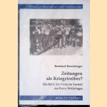 Zeitungen als Kriegstreiber?: die Rolle der Presse im Vorfeld des Ersten Weltkrieges
Bernhard Rosenberger
€ 40,00 Zeitungen als Kriegstreiber?: die Rolle der Presse im Vorfeld des Ersten Weltkrieges
Bernhard Rosenberger
€ 40,00
