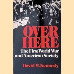 Over Here: The First World War and American Society
David M. Kennedy
€ 9,00 Over Here: The First World War and American Society
David M. Kennedy
€ 9,00