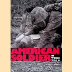 The American Soldier in World War II door Chester G. Hearn The American Soldier in World War II door Chester G. Hearn