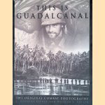 This Is Guadalcanal: The Original Combat Photography
William S. Butler e.a.
€ 8,00 This Is Guadalcanal: The Original Combat Photography
William S. Butler e.a.
€ 8,00