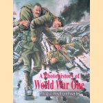 A Photohistory of World War One
Philip J. Haythornthwaite
€ 10,00 A Photohistory of World War One
Philip J. Haythornthwaite
€ 10,00