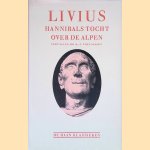 Hannibals tocht over de Alpen
T. Livius
€ 6,00 Hannibals tocht over de Alpen
T. Livius
€ 6,00