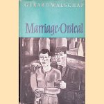 Marriage, Ordeal
Gerard Walschap
€ 10,00 Marriage, Ordeal
Gerard Walschap
€ 10,00