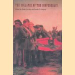 The Collapse of the Confederacy
Mark Grimsley e.a.
€ 15,00 The Collapse of the Confederacy
Mark Grimsley e.a.
€ 15,00