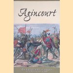 Agincourt
Christopher Hibbert
€ 10,00 Agincourt
Christopher Hibbert
€ 10,00