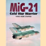 MiG-21: Cold War Warrior
Hans-Heiri Stapfer
€ 10,00 MiG-21: Cold War Warrior
Hans-Heiri Stapfer
€ 10,00