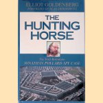 The Hunting Horse: The Truth Behind the Jonathan Pollard Spy Case
Elliot Goldenberg
€ 20,00 The Hunting Horse: The Truth Behind the Jonathan Pollard Spy Case
Elliot Goldenberg
€ 20,00