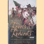 Rebels and Redcoats: The American Revolutionary War
Hugh Bicheno
€ 10,00 Rebels and Redcoats: The American Revolutionary War
Hugh Bicheno
€ 10,00