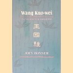Wang Kuo-wei: An Intellectual Biography
Joey Bonner
€ 50,00 Wang Kuo-wei: An Intellectual Biography
Joey Bonner
€ 50,00