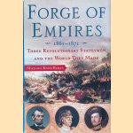 Forge of Empires: Three Revolutionary Statesmen and the World They Made, 1861-1871
Michael Knox Beran
€ 10,00 Forge of Empires: Three Revolutionary Statesmen and the World They Made, 1861-1871
Michael Knox Beran
€ 10,00