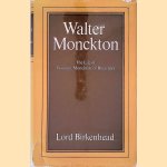 Walter Monckton: the Life of Viscount Monckton of Brenchley
Lord Birkenhead
€ 10,00 Walter Monckton: the Life of Viscount Monckton of Brenchley
Lord Birkenhead
€ 10,00