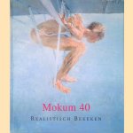 Mokum 40: Realistisch bekeken
Rutger J.B. - en anderen Brandt
€ 10,00 Mokum 40: Realistisch bekeken
Rutger J.B. - en anderen Brandt
€ 10,00