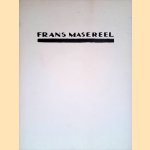Frans Masereel: De Brakke Grond, Amsterdam, 20 januari - 25 februari 1990
Frans Masereel
€ 25,00 Frans Masereel: De Brakke Grond, Amsterdam, 20 januari - 25 februari 1990
Frans Masereel
€ 25,00
