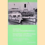Schiffahrt auf dem Vierwaldstättersee: Geschichte und Schiffsregister = Steamboats and Motorships on the Lake of Lucerne (Switzerland)
Erich Liechti e.a.
€ 9,00 Schiffahrt auf dem Vierwaldstättersee: Geschichte und Schiffsregister = Steamboats and Motorships on the Lake of Lucerne (Switzerland)
Erich Liechti e.a.
€ 9,00