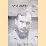 Over dromen: een studie van Frederik van Eeden
Frederik van Eeden
€ 20,00 Over dromen: een studie van Frederik van Eeden
Frederik van Eeden
€ 20,00