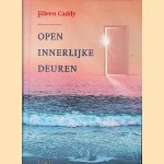 Open innerlijke deuren
Eileen Caddy
€ 9,00 Open innerlijke deuren
Eileen Caddy
€ 9,00