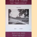 Oude K.P.M.- schepen van 'Tempo Doeloe': Deel V = Old K.P.M.- ships from the past: Volume V
Lucas Lindeboom
€ 7,00 Oude K.P.M.- schepen van 'Tempo Doeloe': Deel V = Old K.P.M.- ships from the past: Volume V
Lucas Lindeboom
€ 7,00