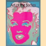 Art of the Sixties door Hugh Adams Art of the Sixties door Hugh Adams
